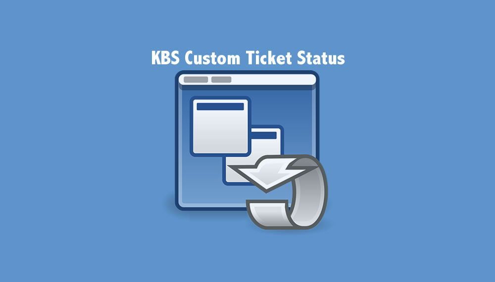 Custom Ticket Status